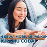 Kelebihan sewa mobil lepas kunci